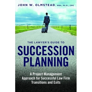 预订 Project Law Management Approach Planning Transitions and Guide Succession Successful for Firm Lawyer’s The
