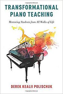 【预售】Transformational Piano Teaching