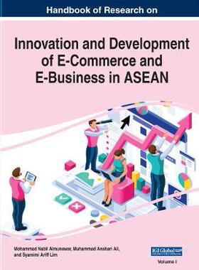 【预订】Handbook of Research on Innovation and Development of E-Commerce and E-Business in ASEAN