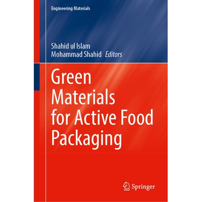 预订 Green Materials for Active Food Packaging 活性食品包装的绿色材料 9789819603688