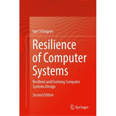 Resilient and Evolving Computer Systems
