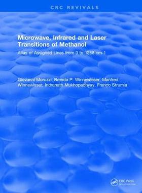 【预订】Microwave, Infrared, and Laser Transitions of Methanol Atlas of Assigned Lines from 0 to 1258 CM-1