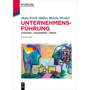 预订 Unternehmensführung: Strategie – Management – Praxis 企业管理：战略 – 管理 – 实践: 9783111453637