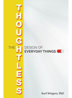 预订 The Thoughtless Design of Everyday Things 日常事物的轻率设计: 9781604271782