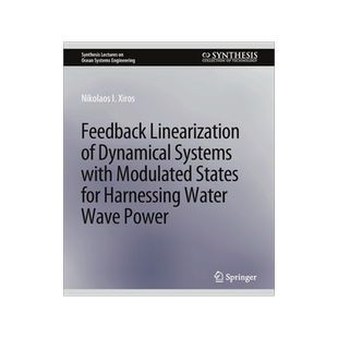 预订 Feedback Linearization of Dynamical Systems with Modulated States for Harnessing Water Wave Power