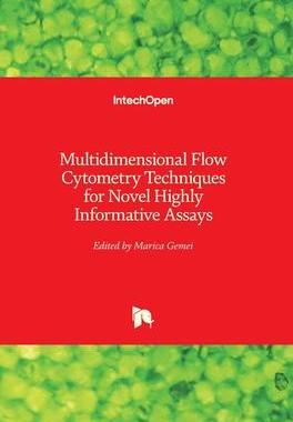 [预订]Multidimensional Flow Cytometry Techniques for Novel Highly Informative Assays 9781789233445