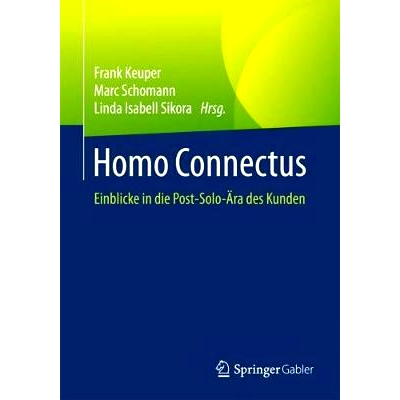 预订 Homo Connectus: Einblicke in Die Post-Solo-Ära Des Kunden