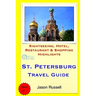 .Sightseeing St. 预订 9781505579741 Guide Travel Hotel Highlight Shopping Restaurant Petersburg