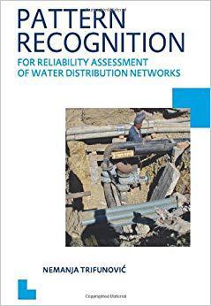 【预售】Pattern Recognition for Reliability Assessment of Water Distribution Networks