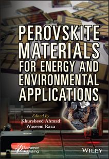 【预订】Perovskite Materials For Energy And Environmental Applications 9781119760276
