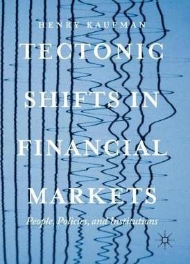 【预订】Tectonic Shifts in Financial Markets