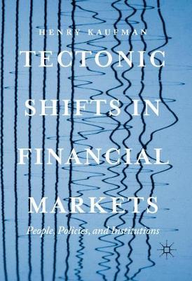 【预订】Tectonic Shifts in Financial Markets