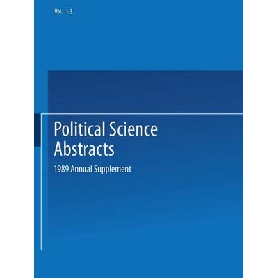 预订 Political Science Abstracts: 1989 Annual Supplement: 9781461576211