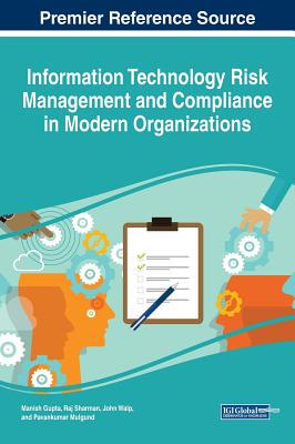 【预订】Information Technology Risk Management and Compliance in Modern Organizations