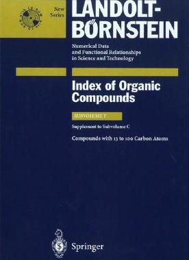 【预订】Compounds with 13 to 100 Carbon Atoms (Supplement to Subvolume C)