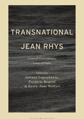 【预订】Transnational Jean Rhys:Lines of Transmission, Lines of Flight