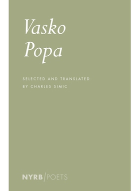 预订 Vasko Popa: Poems 瓦斯科·波帕（Vasko Popa）: 9781681373362