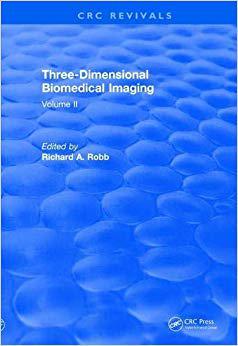 【预售】Revival: Three Dimensional Biomedical Imaging (1985): Volume II