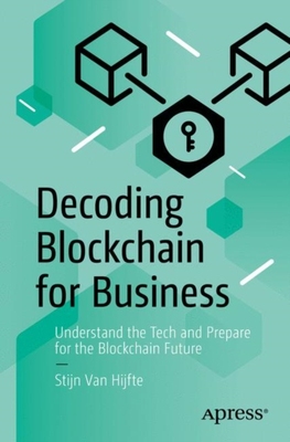 【预订】Decoding Blockchain for Business