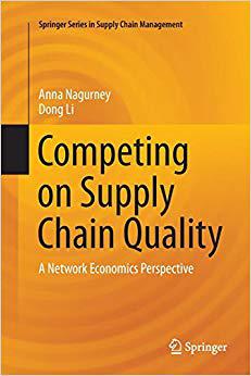 【预售】Competing on Supply Chain Quality: A Network Economics Perspective