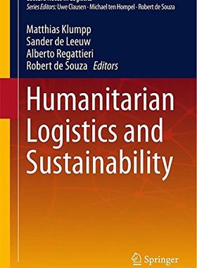 【预订】Humanitarian Logistics and Sustainability