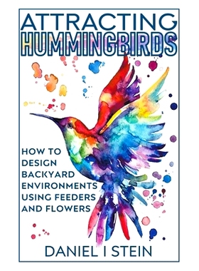 预订 Attracting Hummingbirds