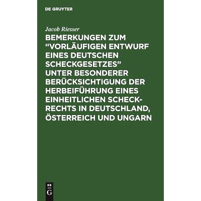 预订 Bemerkungen zum “Vorläufigen Entwurf eines Deutschen Scheckgesetzes” unter besonderer Berücksichtigung der Herb