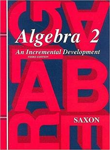 【预售】Algebra 2: An Incremental Development [With Homeschool Testing Book]