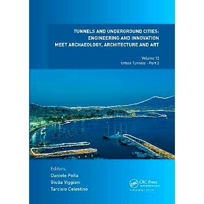 Volume 12: Urban Tunnels - Part 2