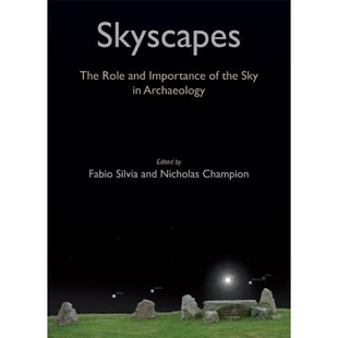 sky Skyscapes importance 预订 角色与重要性 role 天空景观：考古学中天空 the 9781782978404 and archaeology