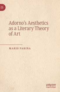 Aesthetics 预订 Art Theory Adorno’s Literary