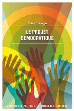 [预订]Le projet démocratique : une approche pragmatiste 9791035105259