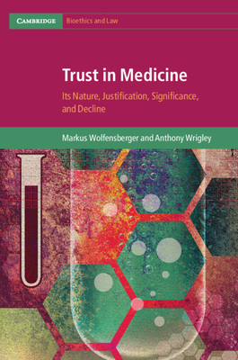 【预订】Trust in Medicine: Its Nature, Justification, Significance, and Decline