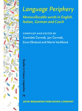 预订 Language Periphery. Monocollocable words in English, Italian, German and Czech. 语言外围：英语，意大利语，德语和捷