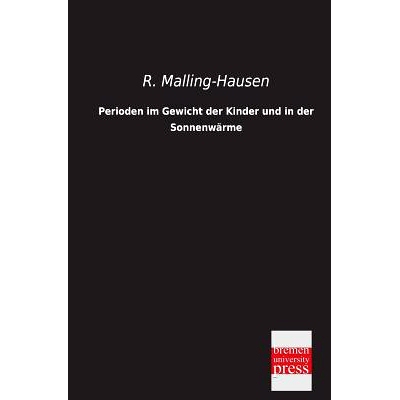 预订 Perioden Im Gewicht Der Kinder Und in Der Sonnenwarme: 9783955621995