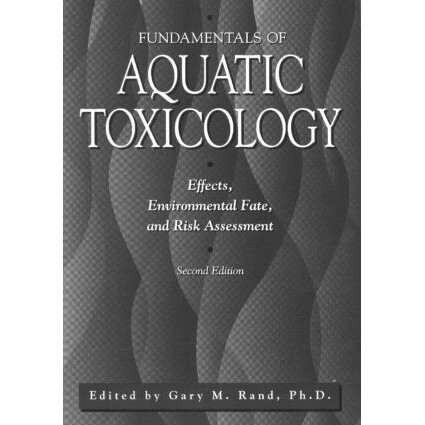 预订 Fundamentals Of Aquatic Toxicology Effects, Environmental Fate And Risk Assessment 水产毒理学的基本原理 97815603209