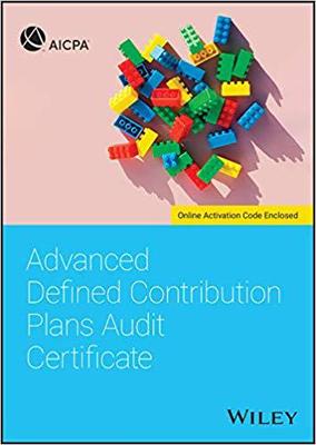 【预售】Advanced Defined Contribution Plans Audit Certificate