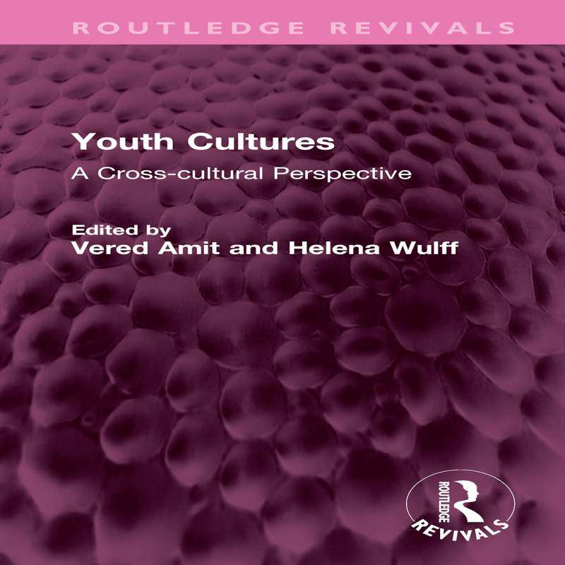 [预订]Youth Cultures: A Cross-Cultural Perspective