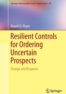 【预订】Resilient Controls for Ordering Uncertain Prospects