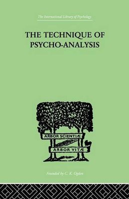 【预订】The Technique Of Psycho-Analysis