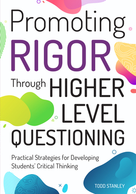 【预订】Promoting Rigor Through Higher Level Questioning 9781618218995