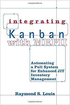 【预售】Integrating Kanban with MRP II