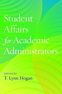 【预售】Student Affairs for Academic Administrators