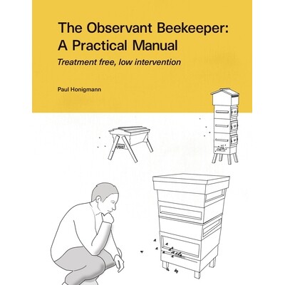 预订 The Observant Beekeeper: Treatment free, low intervention: 9781914934858