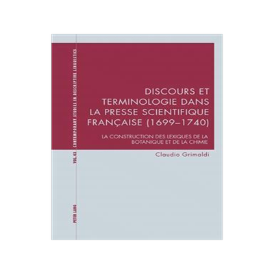 [预订]Discours et terminologie dans la presse scientifique française (1699–1740) 9781787079236
