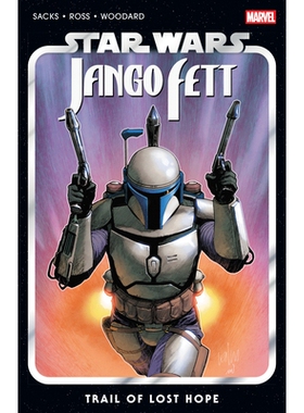 预订 Star Wars: Jango Fett - Trail of Lost Hope: 9781302958671