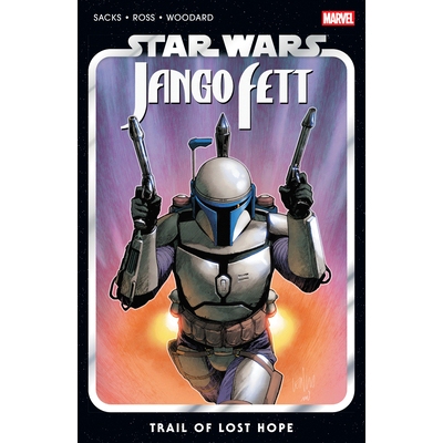 预订 Star Wars: Jango Fett - Trail of Lost Hope: 9781302958671