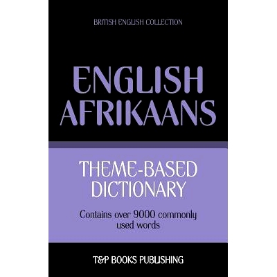 预订 Theme-based dictionary British English-Afrikaans - 9000 words: 9781787165076