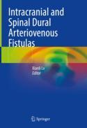 【预订】Intracranial and Spinal Dural Arteriovenous Fistulas 9789811957666