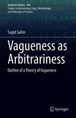 【预订】Vagueness as Arbitrariness